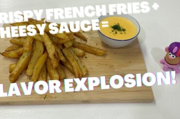 Crispy Delights: Mastering the Art of Perfect French Fries with Cheesy Sauce!