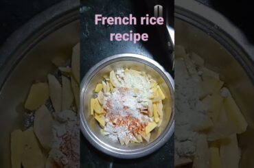 french  rice recipe, french fries recipe in hindi #shorts  #video you tube short#