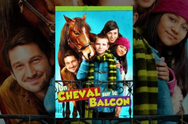 Un cheval sur le balcon (VF)