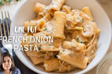 One Pot French Onion Pasta