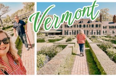 Leaving Maine || Our drive to Vermont & having lunch || Battle monument & Lincoln's Summer home