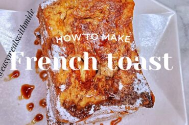 Upgrade your breakfast game with this french toast recipe. |EASYMEALSWITHMIDE| breakfast