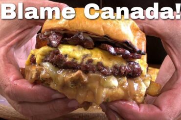 Blame Canada Burger