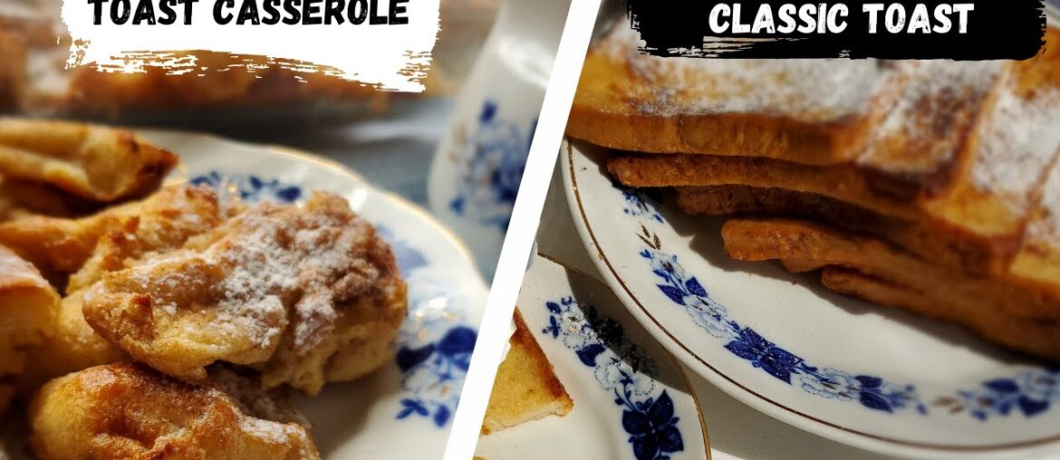 How to Make French Toast!! Classic Recipe and French Toast Casserole Recipe.Two Recipes in One Video
