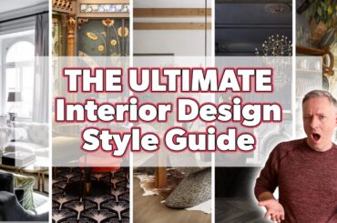 50 Interior Design Styles in 25 Minutes