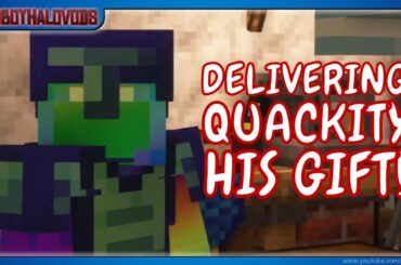 DELIVERING QUACKITY HIS GIFT! | MAKING UP WITH PEOPLE! | QSMP