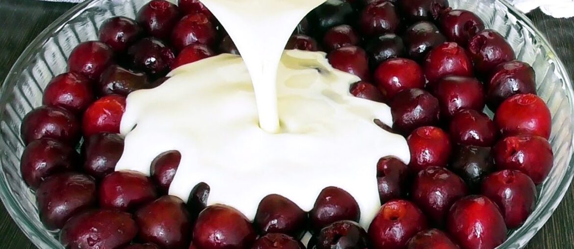 The famous French cake, which is over 300 years old! All mix and in the oven! The best cherry recipe