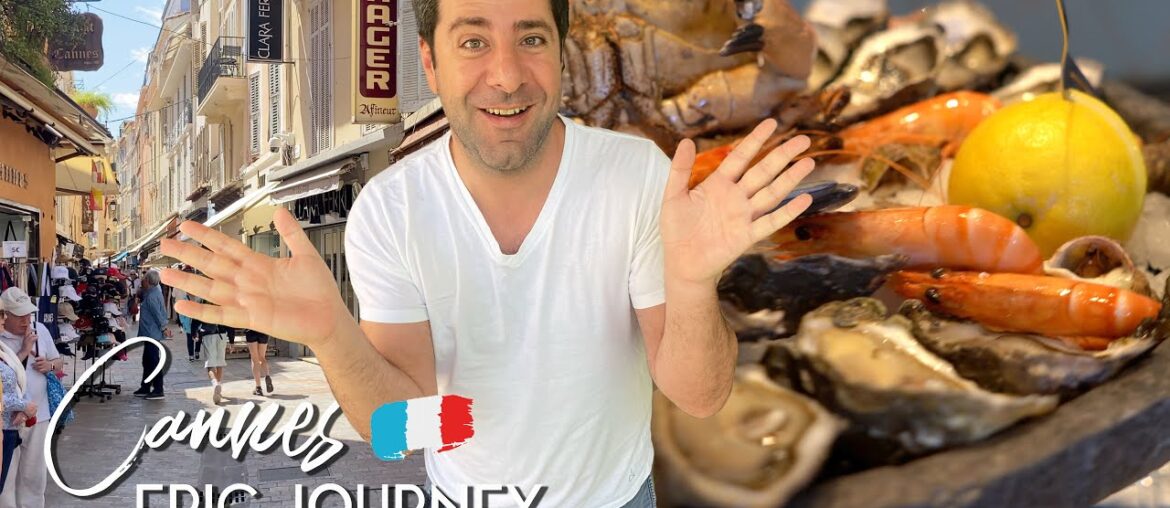 Is Cannes Worth the Visit? Join us in FRANCE on an Epic Culinary Adventure!