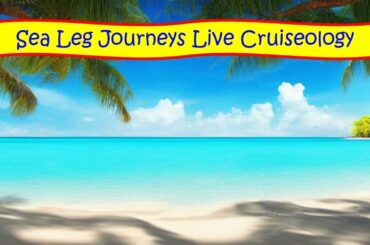 Sunday Cruiseology with Sea Leg Journeys