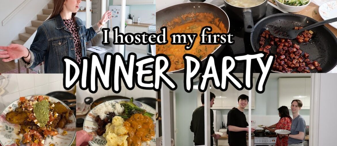 Hosting my first DINNER PARTY in my FIRST HOME!
