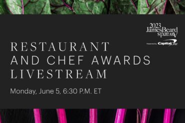 Eater Live: 2023 James Beard Awards Presented by Capital One Restaurant & Chef Awards