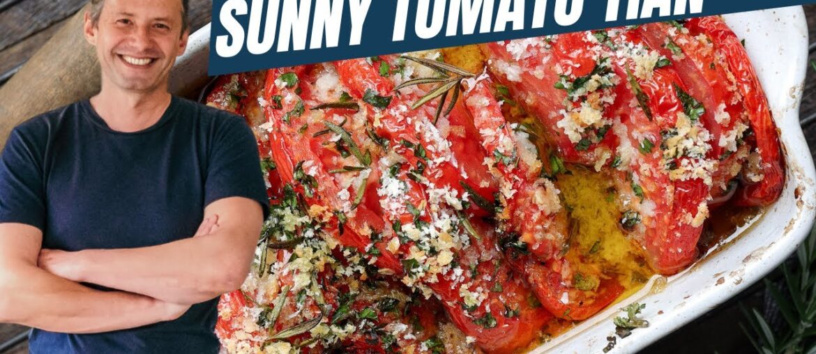 Tomato Tian: a simple summer dish that celebrate tomatoes Tomato Tian: a simple summer dish that celebrate tomatoes
