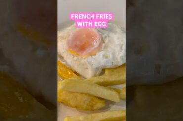 FRENCH FRIES WITH EGG #shortvideo #food #egg #frenchfries #frenchfriesrecipeathome