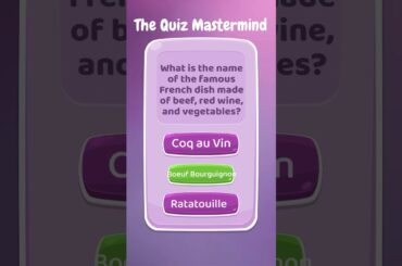Quiz: What is the name of the famous French dish made of beef, red wine, and vegetables?