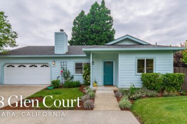 8 Glen Court ~ Napa Home for Sale