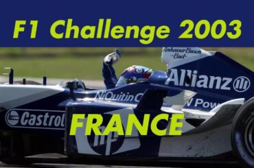 F1 Challenge 2003 Part 10: FRENCH GP