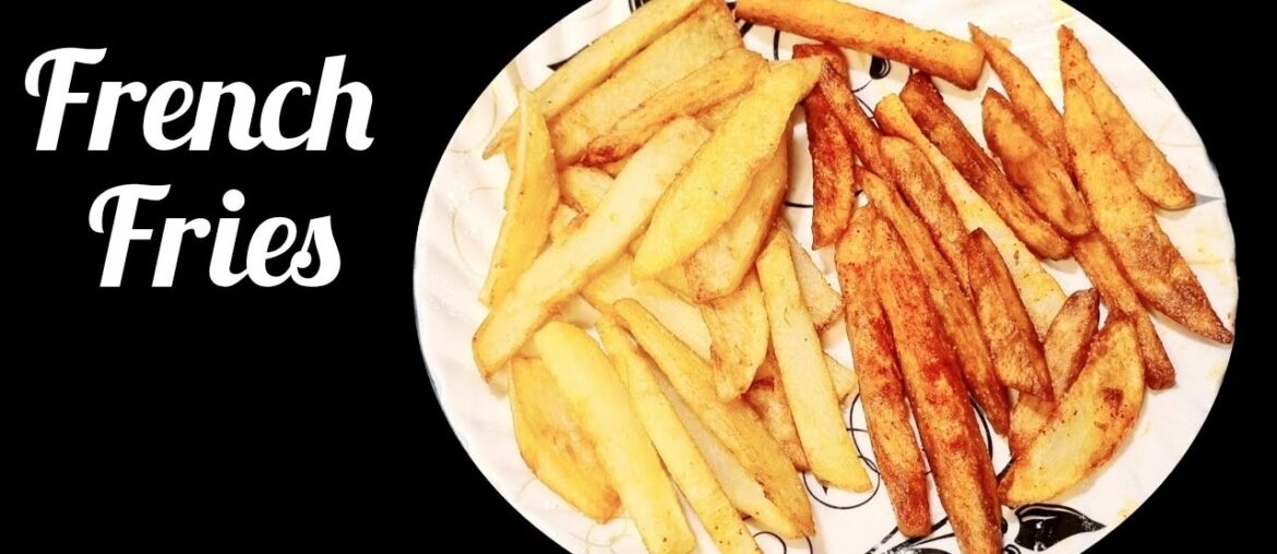 Two Types Crispy French Fries Recipe / French Fries Recipe