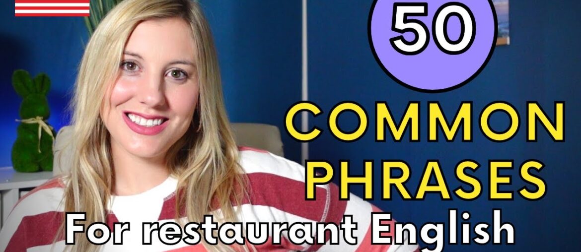 50 English phrases for restaurants 50 English phrases for restaurants