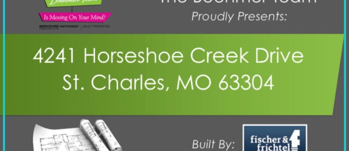 Move in Ready/ 4241 Horseshoe Creek Drive, St. Charles, MO 63304/ The Boehmer Team Move in Ready/ 4241 Horseshoe Creek Drive, St. Charles, MO 63304/ The Boehmer Team