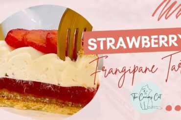 Delicious STRAWBERRY Frangipane Tart with White Chocolate and Cashews