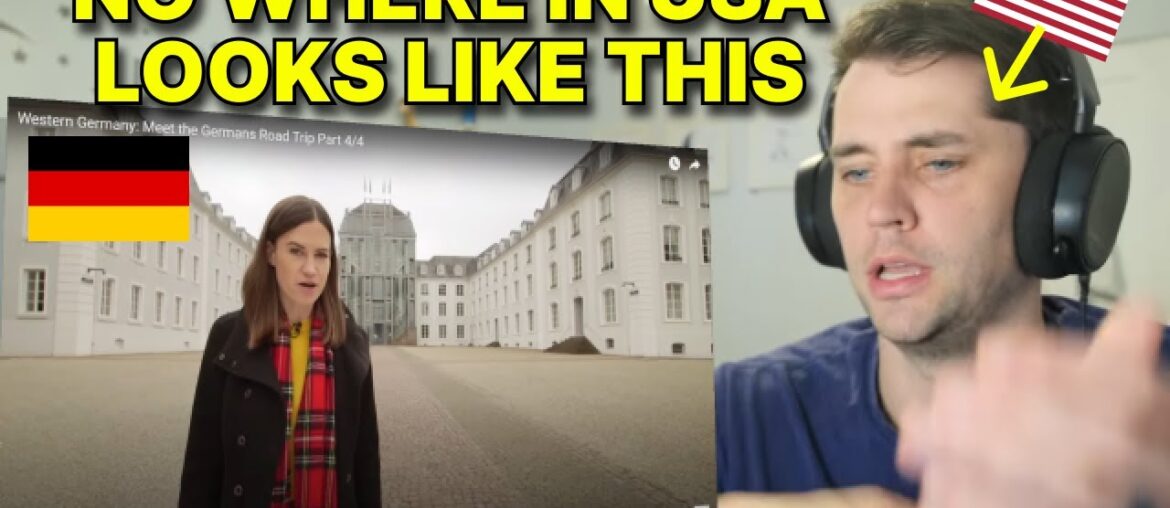 American reacts to 'Western Germany: Meet the Germans Road Trip Part 4/4' American reacts to 'Western Germany: Meet the Germans Road Trip Part 4/4'