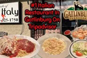 Taste Of Italy (#1 Ranked Italian Restaurant On Tripadvisor) Gatlinburg TN