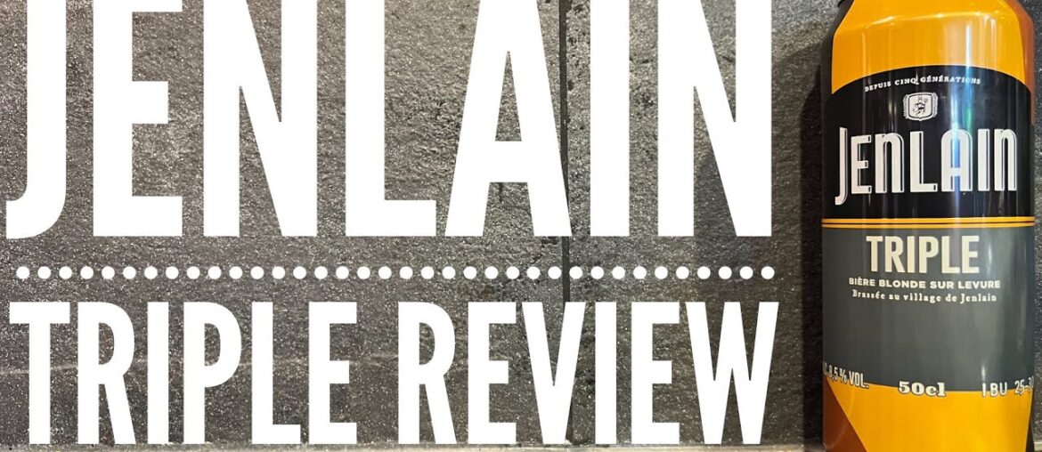Jenlain Triple Review By Brasserie Duyck | French Craft Beer Review