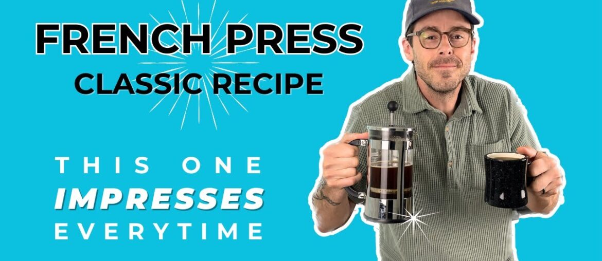 Classic French Press Coffee Recipe (Scale Version) Classic French Press Coffee Recipe (Scale Version)