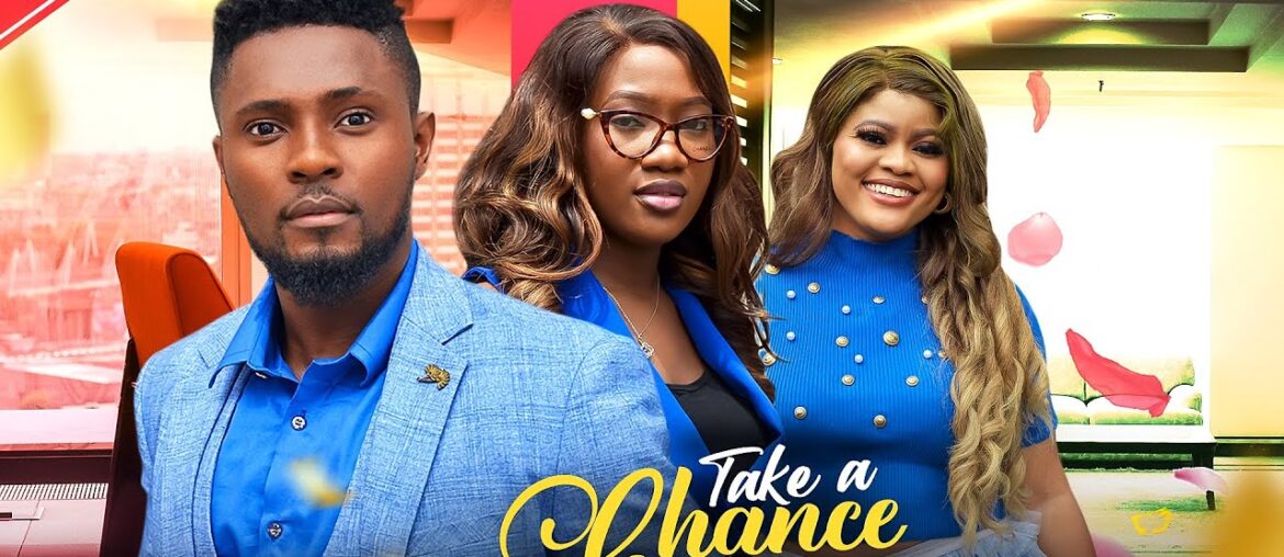 TAKE A CHANCE (New Movie) Maurice Sam, Chinenye Nnebe, Emmanuela Iloba 2023 Nigerian Nollywood Movie TAKE A CHANCE (New Movie) Maurice Sam, Chinenye Nnebe, Emmanuela Iloba 2023 Nigerian Nollywood Movie