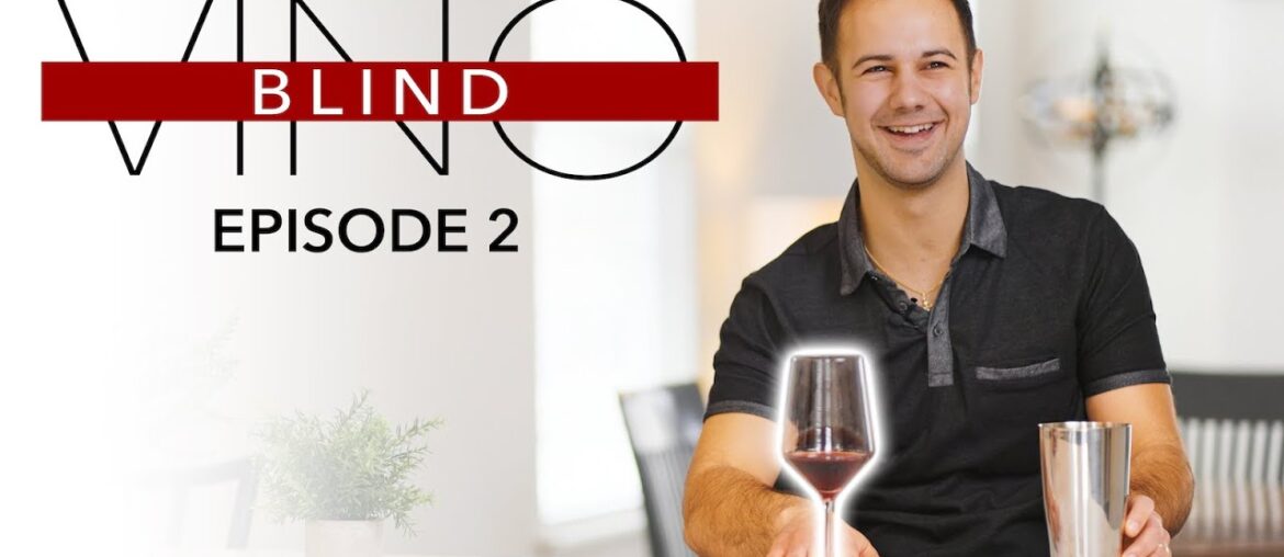 Can He Guess the Wine?! Wine Expert Blind Tastes! | Vino Blind (Ep. 2) Can He Guess the Wine?! Wine Expert Blind Tastes! | Vino Blind (Ep. 2)