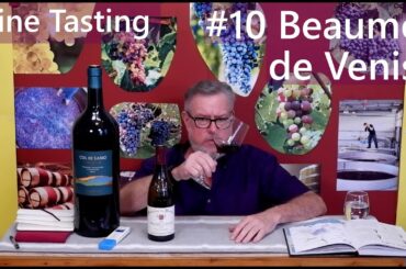 Wine Tasting #10 - Beaumes de Venise 2021
