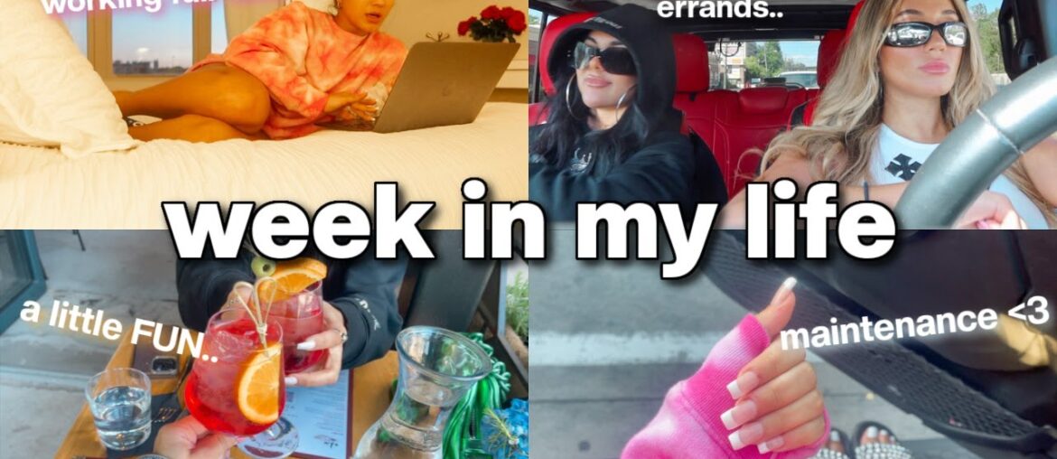 a week in my life