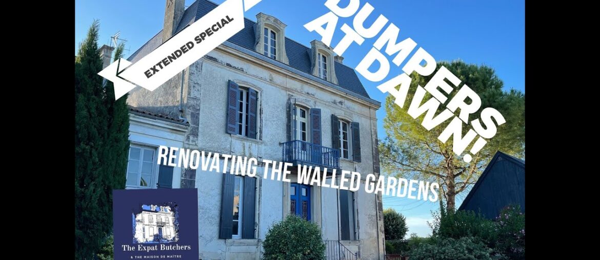 Dumpers At Dawn! Renovating The Walled Gardens