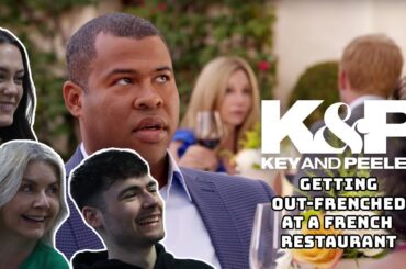 BRITISH FAMILY REACTS | Key and Peele - Getting Out-Frenched At A French Restaurant!