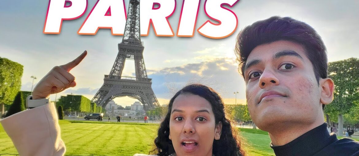 When Desis Go To PARIS For The First Time