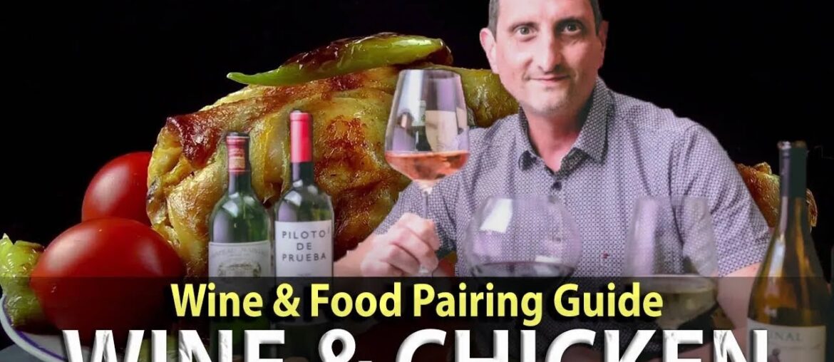 Pairing Wine with Chicken: Red or White?