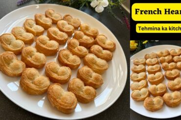 Easy French Hearts at home | French hearts with homemade puff pastry recipe by Tehmina ka kitchen