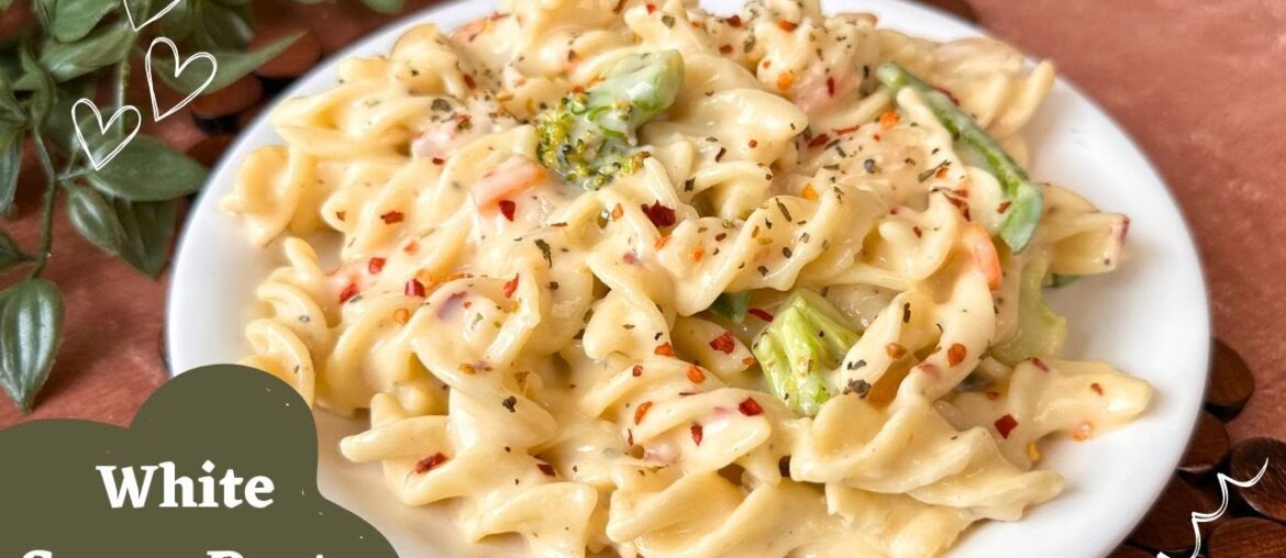 Pasta in White Sauce | White Sauce Pasta | Indian Style pasta Recipe | Flavours Of Food