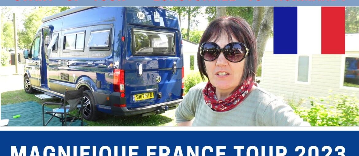 FRANCE CAMPERVAN TOUR Part 1 | Eurotunnel | Domain de Drancourt | Saint Valery | Vlog 574