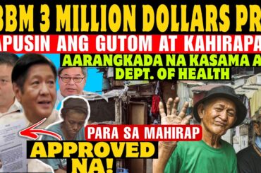 GRABE! PBBM 3MILLION DOLLARS PROJ. PARA SA MAHIRAP UMAARANGKADA NA KASAMA ANG DPWH & DEPT. OF HEALTH