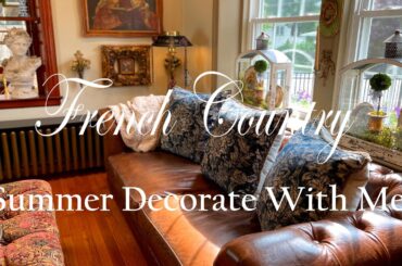 ~ FRENCH & ENGLISH COUNTRY SUMMER DECORATE WITH ME ~ VINTAGE INSPIRATION IN THE LIVING ROOM ~