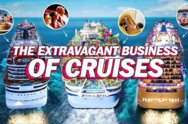 The Extravagant Business of Cruises