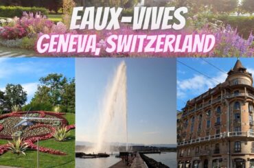 Eaux-Vives in Geneva, Switzerland