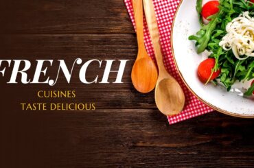 10 French Cuisines