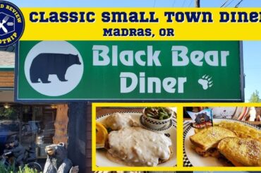 Food & Restaurant review for Black Bear Diner | Madras, OR