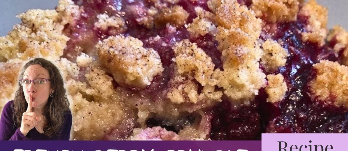 Stop typical crumble mistakes by doing this! Shh Americans have no idea! French Berry Crumble Recipe