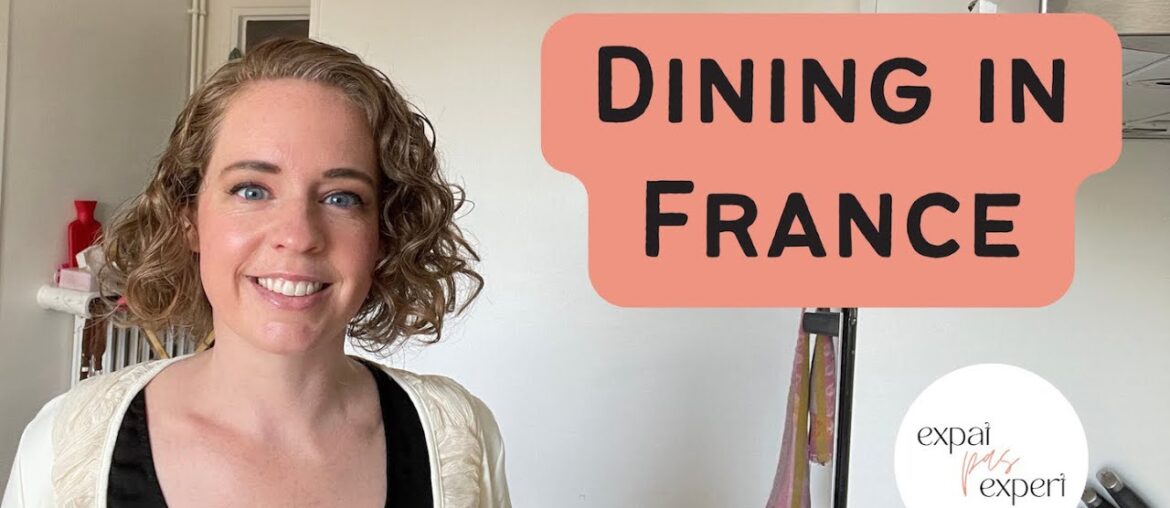 Dining in France - The French Restaurant Experience