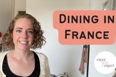 Dining in France - The French Restaurant Experience
