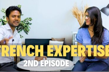 Expertise Talks Episode no.2 | French Expertise Talks| English & French Conversation| Conversation