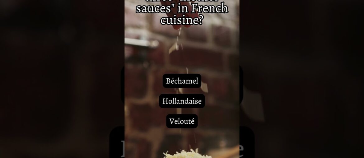 Decoding French Cuisine: The Top Three "Mother Sauces" Revealed Decoding French Cuisine: The Top Three "Mother Sauces" Revealed